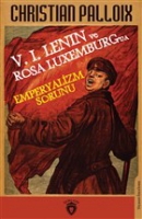 V. I. Lenin ve Rosa Luxemburgda Emperyalizm Sorunu
