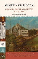 Osmanl Imparatorluu Ve Islam ( Ciltli )