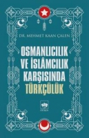 Osmanlclk ve slamclk Karsnda Trklk