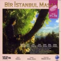 Bir Istanbul Masali 71 & 72. Teil