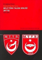 Milli Trk Talebe Birliği (mttb) 1916-1980