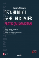 Ceza Hukuku Genel Hükümler Pratik Çalışma Kitabı Ceza Hukuku Genel Hükümler Pratik Çalışma Kitabı