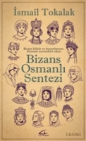 Bizans Osmanl Sentezi