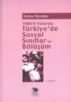 1980'li Yıllarda Trkiye'de Sosyal Sınıflar ve Blşm