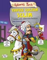 Yavuz Sultan Selim - Hayallere Smayan  Padiah
