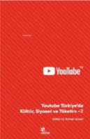 Youtube Trkiye'de Kltr Siyaset Ve Tketim-2