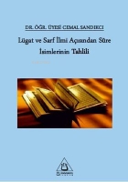 Lügat ve Sarf İlmi Açısından Sure İsimlerinin Tahlili Lügat ve Sarf İlmi Açısından Sure İsimlerinin Tahlili