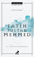 Fethin Babas Fatih Sultan Mehmed