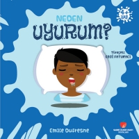 Neden Uyurum? Neden Uyurum?
