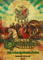 Dnya Osmanl'ya Hasret