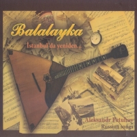 Balayka - stanbul`da Yeniden (CD)