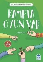 Kampta Oyun Var - Selim'in Renkli Dnyası / 3 Sınıf Okuma Kitabı