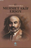 İstiklal Marşının 100 Yılında Mehmet Akif Ersoy