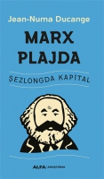 Marx Plajda - ezlongda Kapital