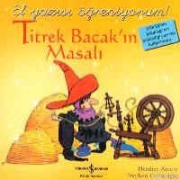 Titrek Bacak’ın Masalı – El Yazısı Öğreniyorum! Titrek Bacak’ın Masalı – El Yazısı Öğreniyorum!