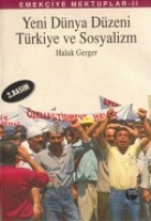 Yeni Dnya Dzeni Trkiye ve Sosyalizm