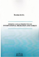 Seeking a Legal Perspective on International Migration and Turkey