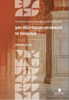 18. Yzyılda İslm Dnyasında İhy Hareketleri: Şah Veliyyullah ed-Dihlev ve Dihlevlik