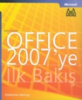 Microsoft Office 2007ye İlk Bakış