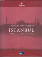 Doğulu Yazarlar Gzyle| İstanbul
