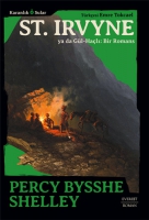 St. Irvyne ya da Gül-Haçlı - Bir Romans St. Irvyne ya da Gül-Haçlı - Bir Romans