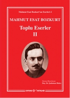 Mahmut Esat Bozkurt Toplu Eserler - II (Ciltli)