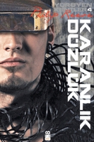 Yryen Kentler 4 - Karanlk Dzlk