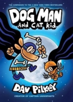 Dog Man and Cat Kid Dog Man and Cat Kid