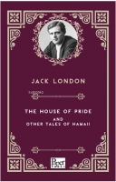 The House of Pride and Other Tales of Hawaii The House of Pride and Other Tales of Hawaii
