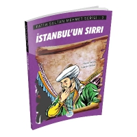 İstanbul'un Sırrı - Fatih Sultan Mehmet Serisi