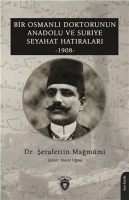 Bir Osmanlı Doktorunun Anadolu