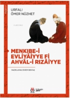 Menkıbe-i Evliyâiyye fi Ahvâl-i Rızâiyye Menkıbe-i Evliyâiyye fi Ahvâl-i Rızâiyye