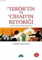 Terr'n ve Cihad'ın Retoriği