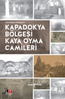 Kapadokya Blgesi Kaya Oyma Camileri