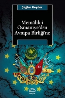 Memaliki Osmaniye'den Avrupa Birlii'ne