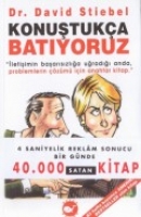Konuştukça Batıyoruz Konuştukça Batıyoruz