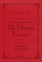 Bediüzzaman Said Nursi'nin İlk Dönem Eserleri (Çanta Boy) Bediüzzaman Said Nursi'nin İlk Dönem Eserleri (Çanta Boy)