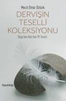 Dervişin Teselli Koleksiyonu Dervişin Teselli Koleksiyonu