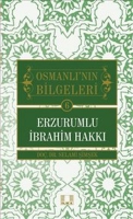 Osmanlı'nın Bilgeleri 6: Erzurumlu İbrahim Hakkı