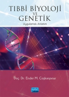 Tıbbi Biyoloji Ve Genetik- Uygulamalı Anlatım