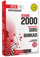 2022 KPSS Eğitim Bilimleri zml Efsane 2000 Soru Bankası