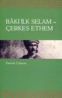 Baki İlk Selam - Çerkes Ethem Baki İlk Selam - Çerkes Ethem