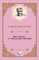 One Peach, a Thousand Peaches One Peach, a Thousand Peaches