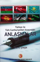 Trkiye İle Trk Cumhuriyetleri Arasındaki Anlaşmalar (1990 - 1992)