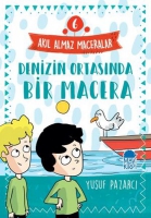 Akıl Almaz Maceralar 6 - Denizin Ortasında Bir Macera Akıl Almaz Maceralar 6 - Denizin Ortasında Bir Macera