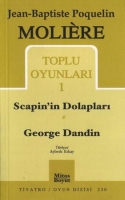 Toplu Oyunlar 1; Scapin'in Dolaplar - George Dandin