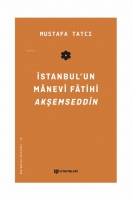 İstanbul'un Manevi Fatihi Akşemseddn