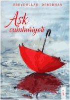 Aşk Cumhuriyeti Aşk Cumhuriyeti