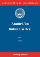 Atatrk'n Btn Eserleri 7. Cilt ( 1920 )