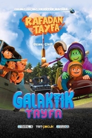 Rafadan Tayfa;Galaktik Tayfa Rafadan Tayfa;Galaktik Tayfa